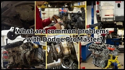 מהן הבעיות הנפוצות עם Dodge ProMaster